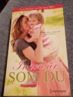 Ingen &auml;r som du