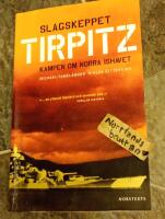 Slagskeppet Tirpitz : Kampen om Norra Ishavet