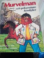 Murvelman och sp&ouml;kgrottans hemlighet : barndeckare
