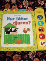 Hur l&aring;ter djuren?