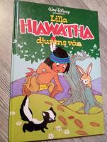 Lilla Hiawatha, djurens v&auml;n