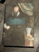 Kanslern : Axel Oxenstierna i sin tid