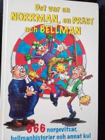 Det var en norrman, en pr&auml;st och Bellman