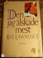 Den jag &auml;lskade mest