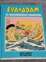 Eva & Adam. En midsommarnattsmardr&ouml;m