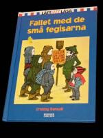 Fallet med de sm&aring; fegisarna