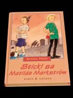Stick, sa Matilda Markstr&ouml;m