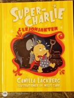 Super-Charlie och lejonjakten