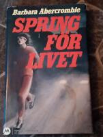 Spring f&ouml;r livet