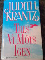 Tills vi m&ouml;ts igen