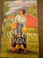 S&aring;som dina dagar
