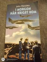 I morgon n&auml;r kriget kom