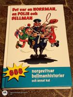 Det var en norrman, en polis och Bellman