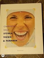Charlotte Kalla - styrka, teknik och pannben