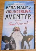 Vera Malms vidunderliga &auml;ventyr