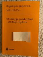 Regeringens proposition 2021/22:224 ; utvisning p&aring; grund V brott - ett sk&auml;rpt regelverk