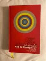 The Message p&aring; svenska : Nya Testamentet