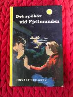 Det sp&ouml;kar vid Fjellmunden