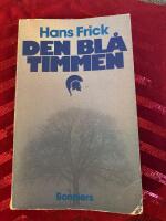 Den bl&aring; timmen