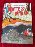 Matta & Myran - grottfinnaren g&aring;r under jorden