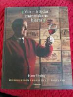 Vin - fr&ouml;jdar m&auml;nniskans hj&auml;rta : introduktion i konsten att prova vin