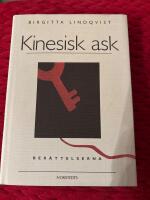 Kinesisk ask : Ber&auml;ttelserna