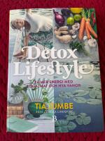Detox Lifestyle : f&aring; mer energi med yoga, mat och nya vanor