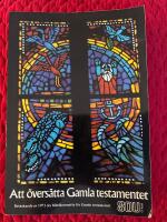 Att &ouml;vers&auml;tta Gamla testamentet [Elektronisk resurs] : texter, kommentarer, riktlinjer : bet&auml;nkande