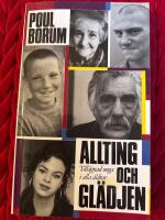 Allting och gl&auml;djen : [till&auml;gnad unga i alla &aring;ldrar]