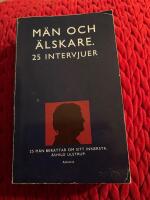 K&auml;rlekens lycka och olycka : 22 kvinnor ber&auml;ttar ur sitt innersta