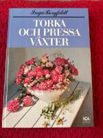 Torka och pressa v&auml;xter