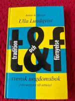 Tradition och f&ouml;rnyelse : Svensk ungdomsbok fr&aring;n sextiotal till nittiotal