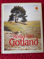 R&ouml;ster fr&aring;n Gotland : antologi