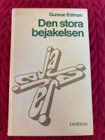 Den stora bejakelsen