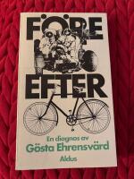 F&ouml;re - Efter En diagnos av G&ouml;sta Ehrensv&auml;rd