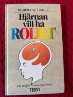 Hj&auml;rnan vill ha roligt