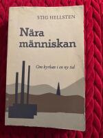 N&auml;ra m&auml;nniskan Om kyrkan i en ny tid