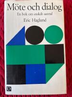 M&ouml;te och dialog- En bok om enskilt samtal 
