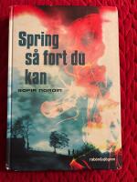 Spring s&aring; fort du kan