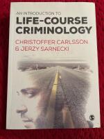 An Introduction to Life-Course Criminology
