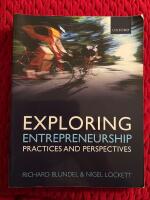Exploring entrepreneurship : practices and perspectives
