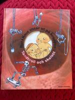 Rut & Knut tittar ut p&aring; kroppen. : Tandtroll och skelett