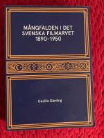 M&aring;ngfalden i det Svenska Filmarvet 1890-1950