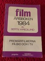 Film&aring;rsboken : samtliga filmer som premi&auml;rvisades p&aring; biograf och tv