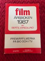 Film&aring;rsboken : samtliga filmer som premi&auml;rvisades p&aring; biograf och tv