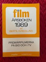 Film&aring;rsboken : samtliga filmer som premi&auml;rvisades p&aring; biograf och tv