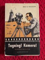 Tagning! Kamera!