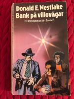 Bank p&aring; villov&auml;gar : [en detektivroman]