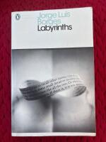 Labyrinths - selected stories and other writings
