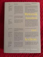 Retorisk handbok med lexikon : din v&auml;gvisare i retorikens v&auml;rld